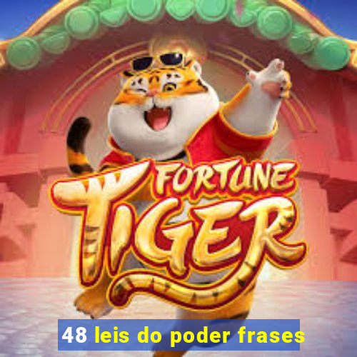 48 leis do poder frases